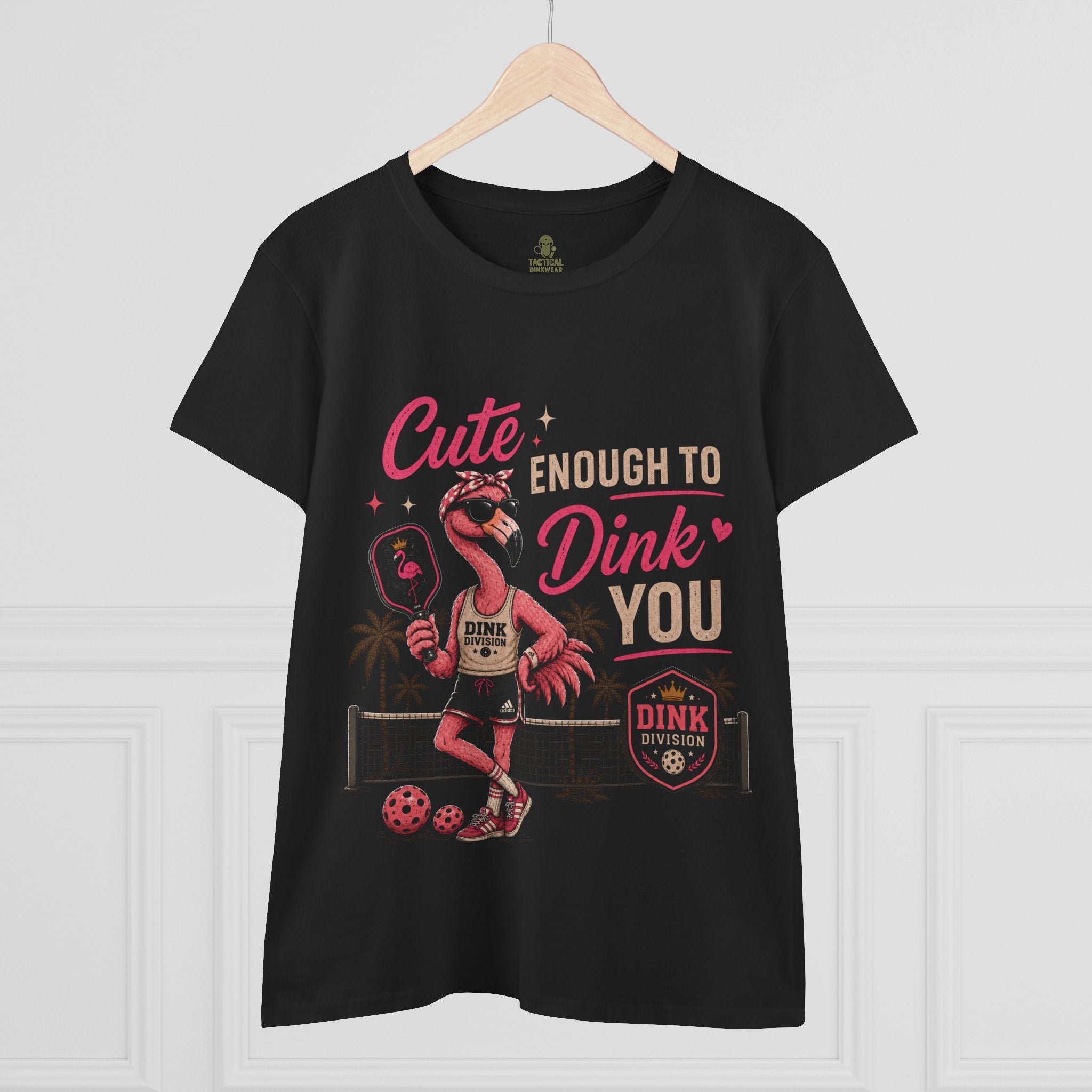 Cute Enough to Dink You Core Women’s Tee