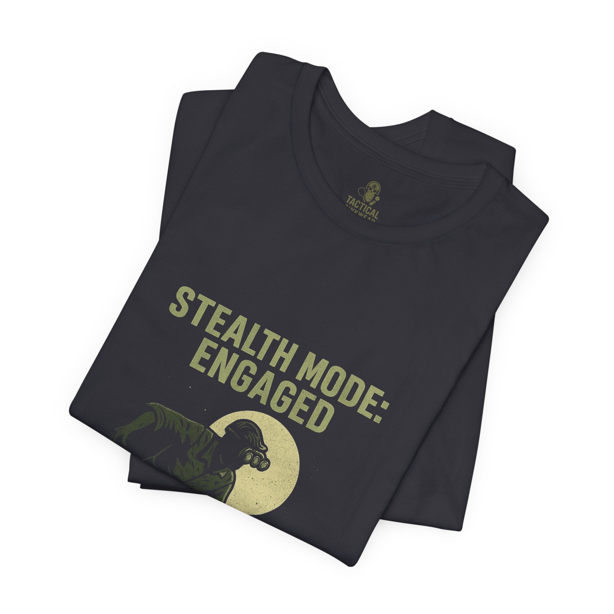 Stealth Mode Engaged Core Tee