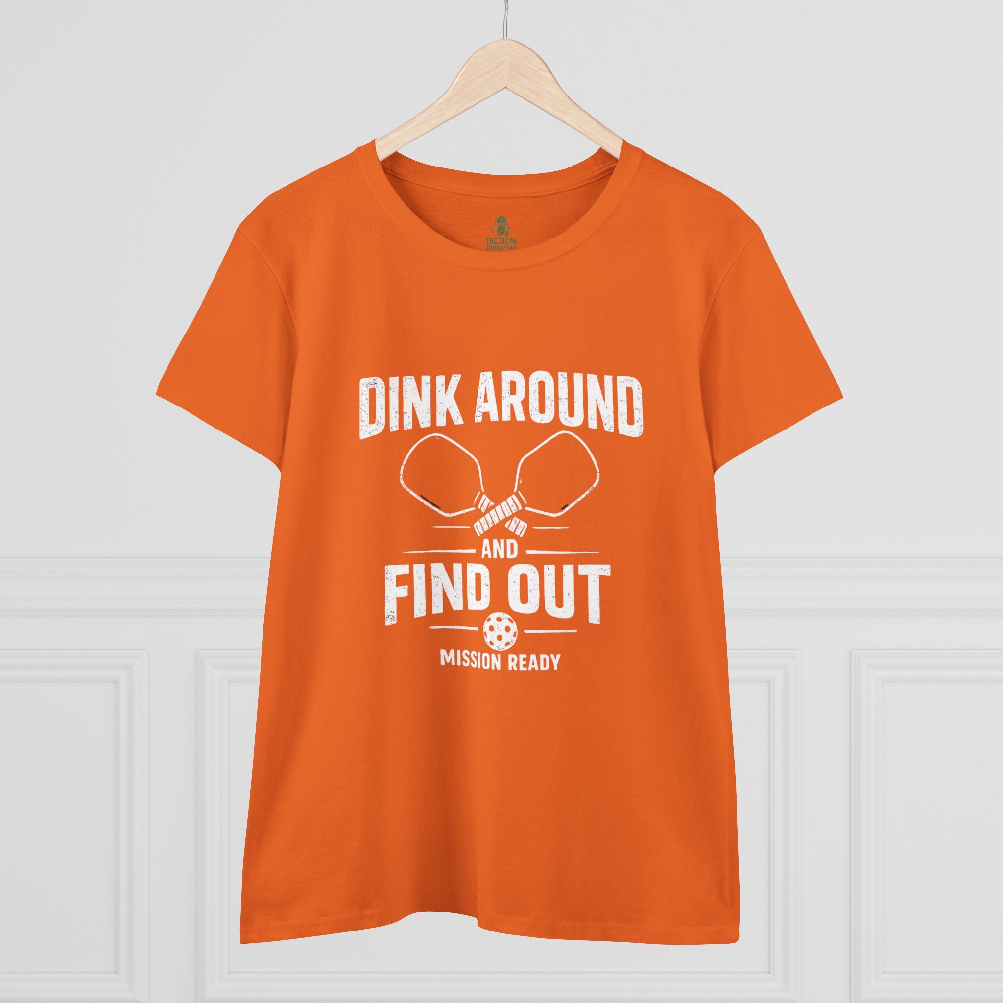 Dink Around and Find Out Core Women’s Tee