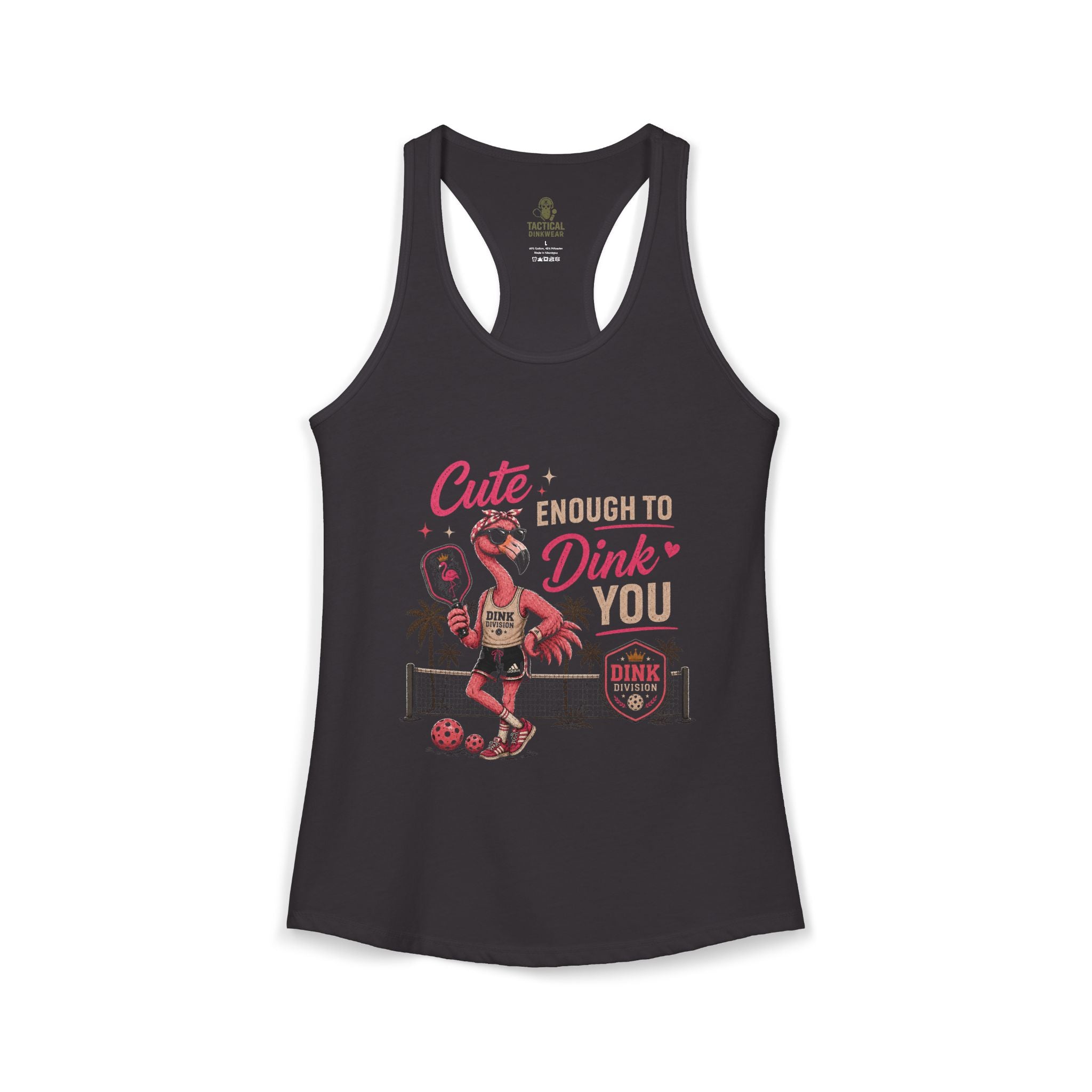 Cute Enough to Dink You Racerback Tank