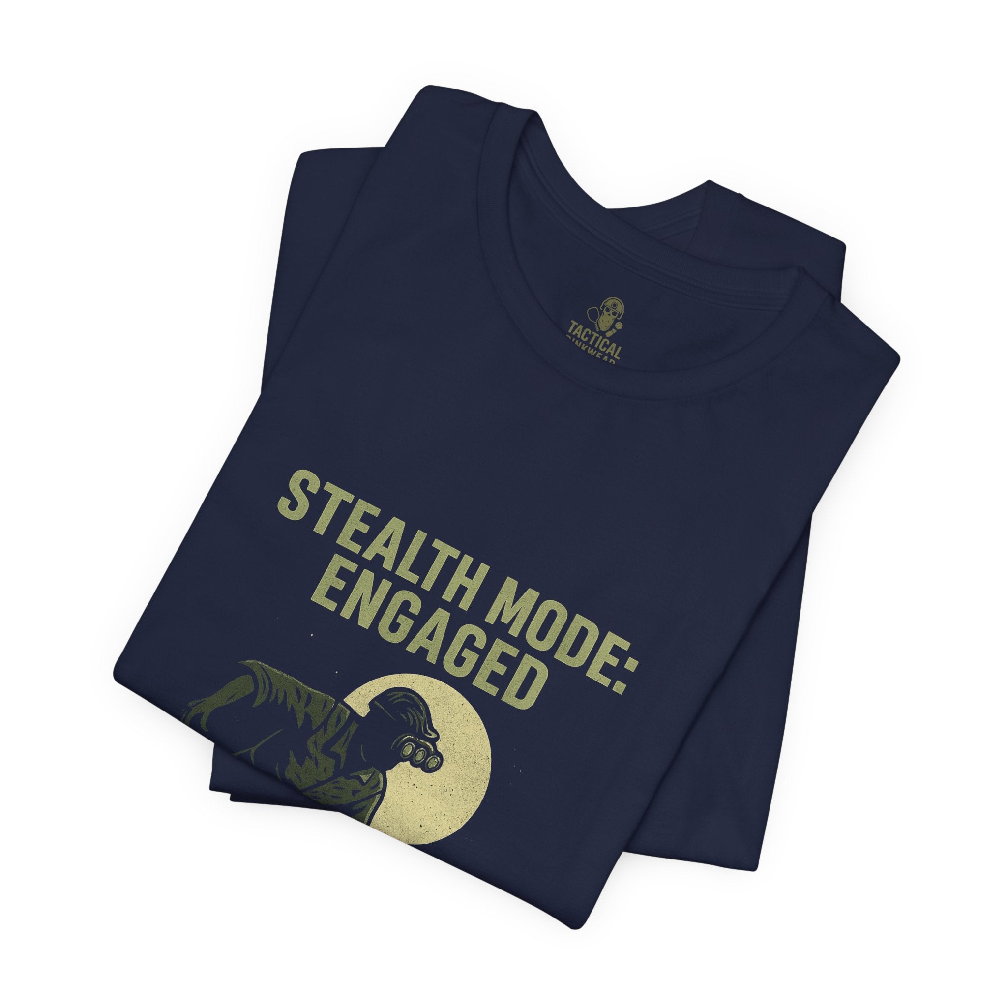 Stealth Mode Engaged Core Tee