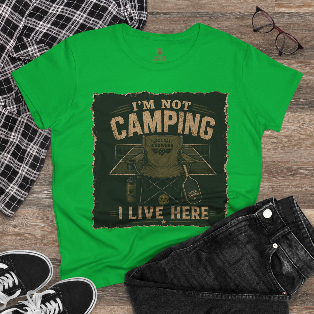 Kitchen Camper – I’m Not Camping, I Live Here Core Women’s Tee