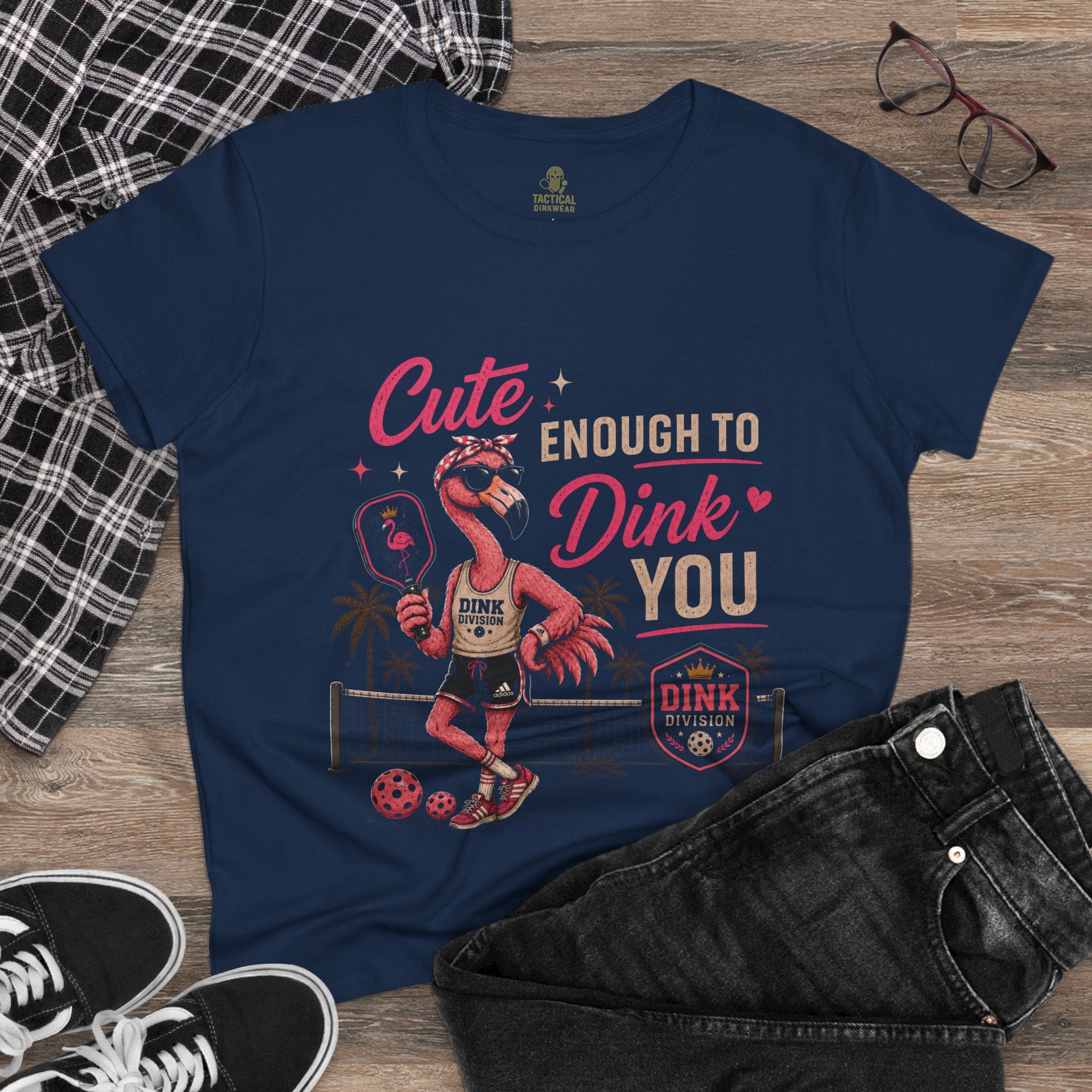 Cute Enough to Dink You Core Women’s Tee